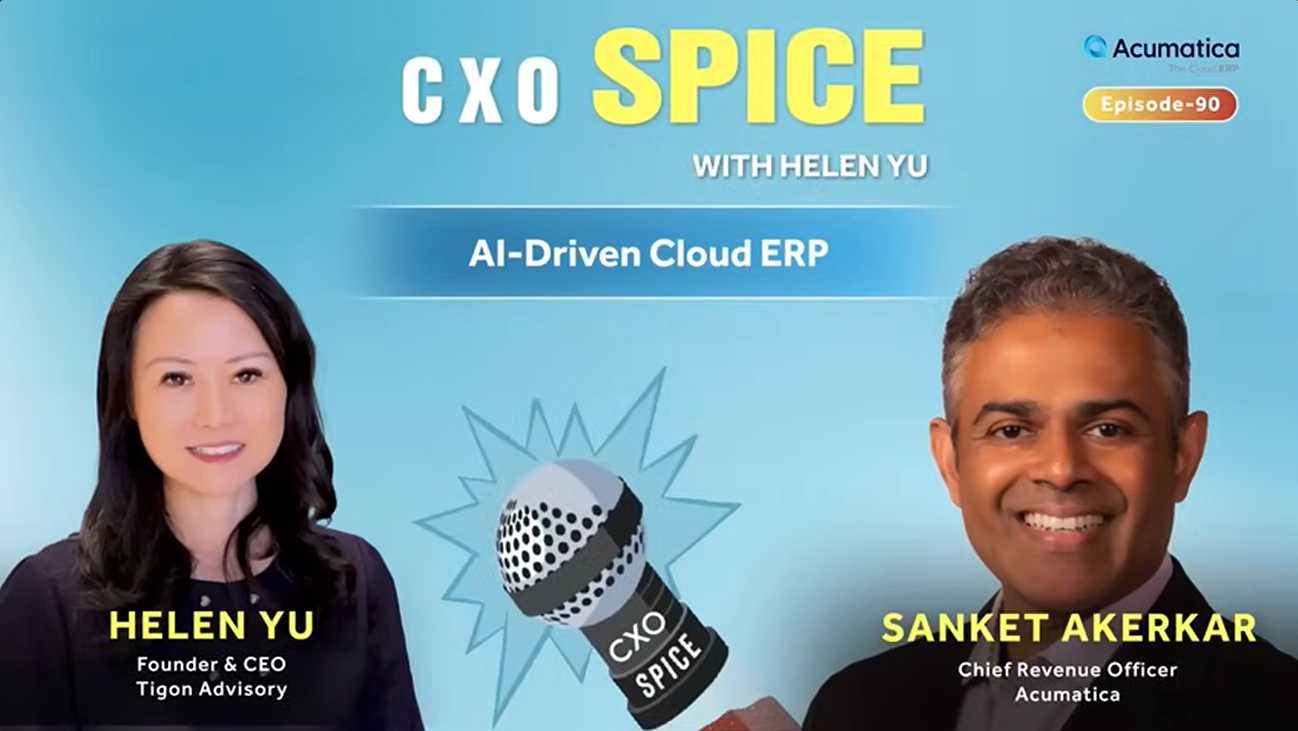 CXO Spice with Helen Yu and guest Sanket Akerkar, the CRO at Acumatica